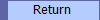 Return